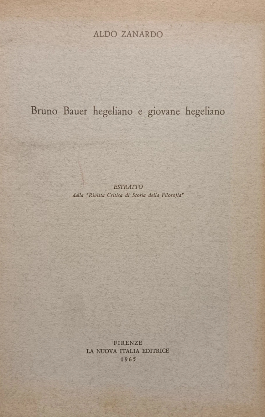 aldo-zanardo-bruno-bauer-hegeliano-e-giovane-hegeliano-copertina